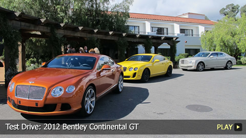 Test Drive: 2012 Bentley Continental GT