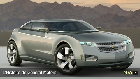 L'Histoire de General Motors: De Buick, Cadillac et Pontiac à Chevrolet