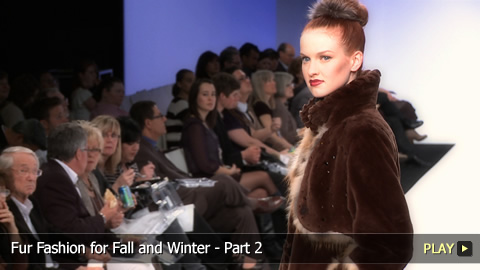 Fur Fashion for Fall and Winter - Part 2