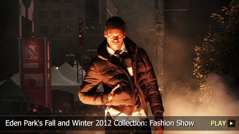 Eden Park's Fall and Winter 2012 Collection: Fashion Show