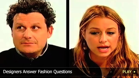 Designers Answer Fashion Questions