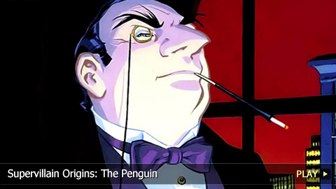 Supervillain Origins: The Penguin