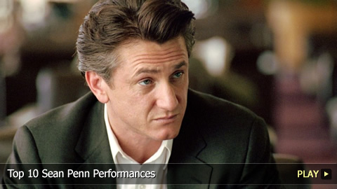 Top 10 Sean Penn Performances