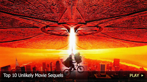 Top 10 Unlikely Movie Sequels