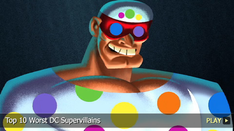Top 10 Worst DC Supervillains