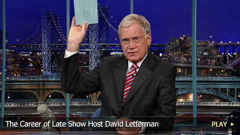 The Career of Late Show Host David Letterman