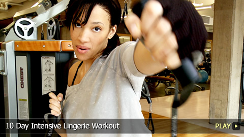 10 Day Intensive Lingerie Workout