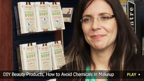 DIY Beauty Products, How to Avoid Chemicals in Makeup