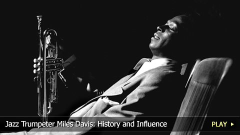 Jazz Trumpeter Miles Davis: History and Influence