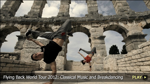 Flying Bach World Tour 2012: Classical Music and Breakdancing in Pula, Croatia