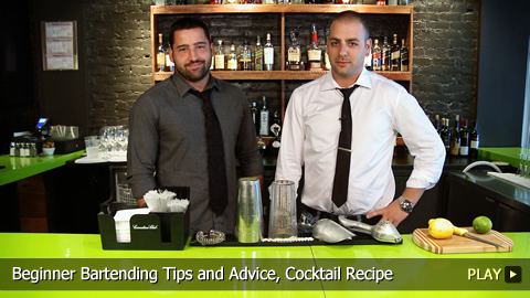 Beginner Bartending Tips and Advice, Cocktail Recipe