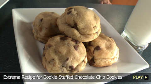 Extreme Recipe for Cookie-Stuffed Chocolate Chip Cookies