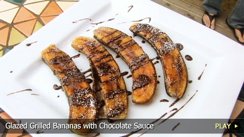Glazed Grilled Bananas With Chocolate Sauce Recipe