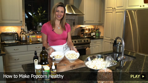 How To Make Popcorn Healthy