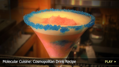 Molecular Cuisine: Cosmopolitan Drink Recipe