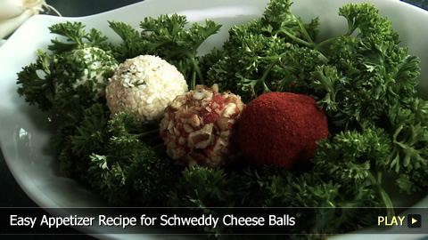 Easy Appetizer Recipe for Schweddy Cheese Balls