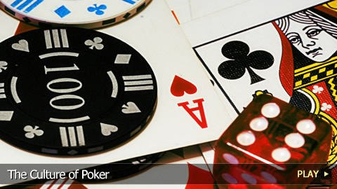 The Culture of Poker