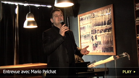 Entrevue Avec Mario Pelchat