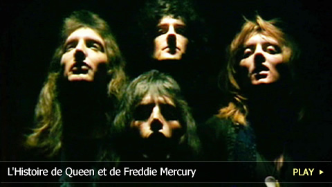L'Histoire de Queen et de Freddie Mercury