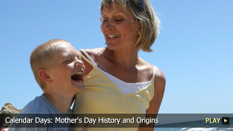 Calendar Days: Mother's Day History