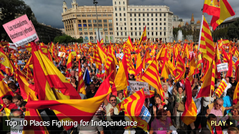 Top 10 Places Fighting for Independence