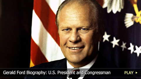 Gerald Ford Biography: U.S. President and Congressman