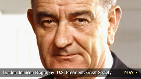 Lyndon Johnson Biography: U.S. President, Great Society