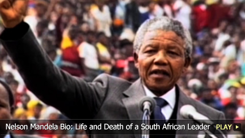 Nelson Mandela Biography: Life and Death of a South African Leader