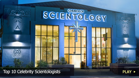 Top 10 Celebrity Scientologists