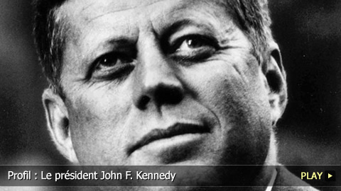 Profil : Le président John F. Kennedy