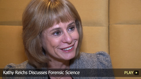 Kathy Reichs Discusses Forensic Science