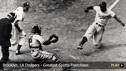 Brooklyn, LA Dodgers - Greatest Sports Franchises