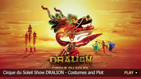 Cirque du Soleil Show DRALION - Costumes and Plot