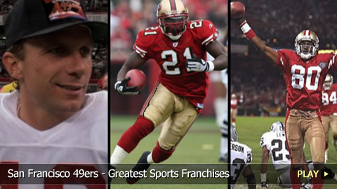 San Francisco 49ers - Greatest Sports Franchises