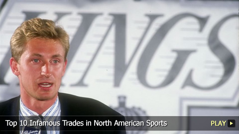 Top 10 Infamous Trades in North American Sports
