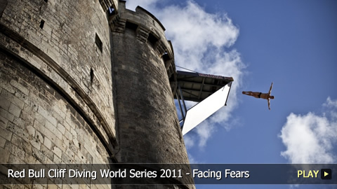 Red Bull Cliff Diving World Series 2011 - Facing Fears at La Rochelle, France