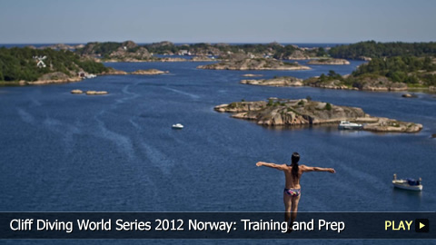 Cliff Diving World Series 2012 Norway: Training and Preparation