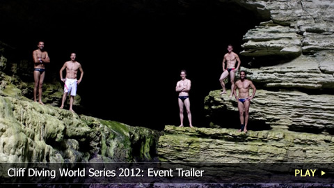 Cliff Diving World Series 2012: Event Trailer
