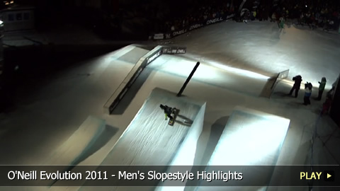 O'Neill Evolution 2011 - Men's Snowboarding Slopestyle Highlights