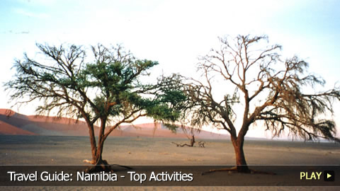Travel Guide: Namibia - Top Activities