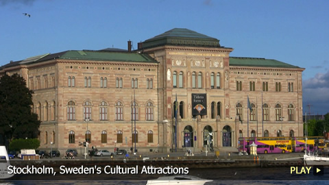 Stockholm, Sweden's Cultural Attractions
