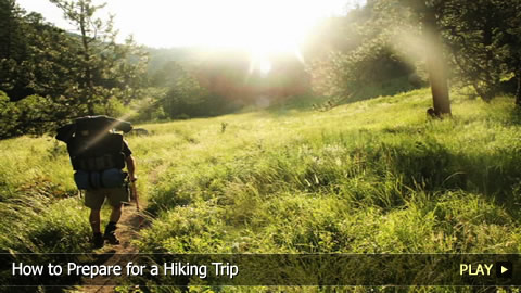 How To Prepare for a Hiking Trip