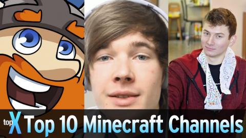 Top 10 YouTube Minecraft Channels  -  TopX Ep.35