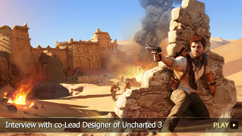 Uncharted 3: Drake's Deception - Interview with Richard Lemarchand, co-Lead Designer