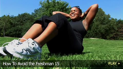 How To Avoid the Freshman 15