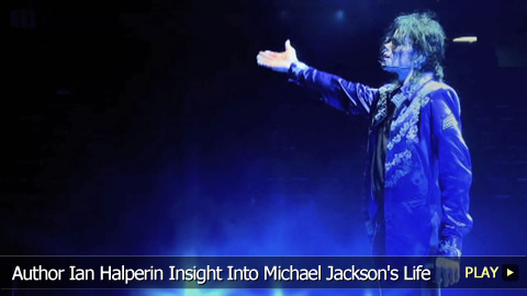 Author Ian Halperin Insight Into Michael Jackson's Life