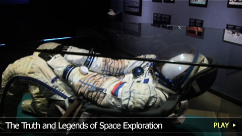 The Truth and Legends of Space Exploration
