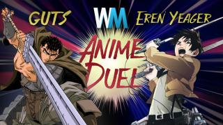 Anime Duel: Guts vs Eren Yeager