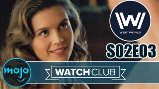 Westworld Season 2 Episode 3 BREAKDOWN - WatchClub
