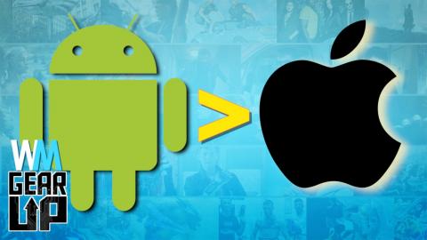 Top 10 Reasons Android is Better Than iOS - Gear Up^